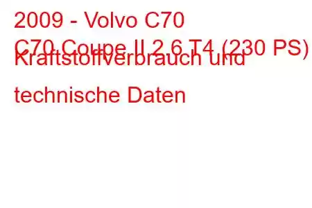 2009 - Volvo C70
C70 Coupe II 2.6 T4 (230 PS) Kraftstoffverbrauch und technische Daten