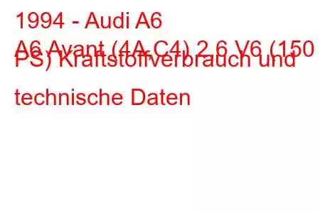 1994 - Audi A6
A6 Avant (4A,C4) 2,6 V6 (150 PS) Kraftstoffverbrauch und technische Daten