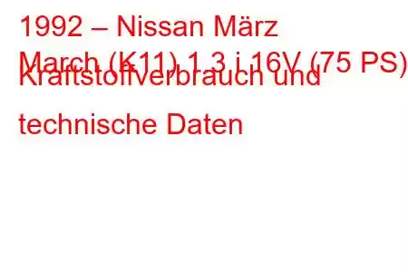 1992 – Nissan März
March (K11) 1.3 i 16V (75 PS) Kraftstoffverbrauch und technische Daten