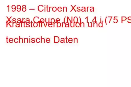 1998 – Citroen Xsara
Xsara Coupe (N0) 1.4 i (75 PS) Kraftstoffverbrauch und technische Daten