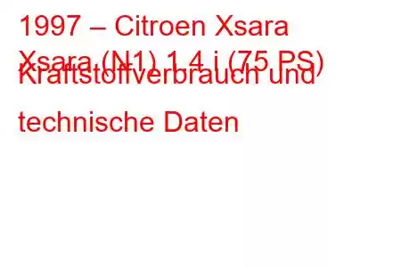 1997 – Citroen Xsara
Xsara (N1) 1.4 i (75 PS) Kraftstoffverbrauch und technische Daten