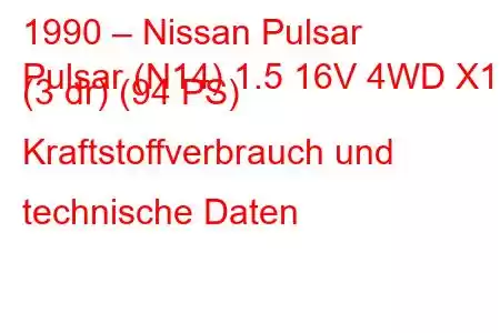 1990 – Nissan Pulsar
Pulsar (N14) 1.5 16V 4WD X1 (3 dr) (94 PS) Kraftstoffverbrauch und technische Daten