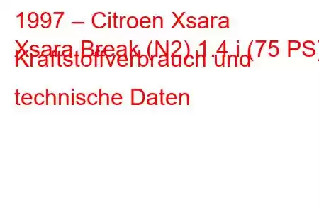 1997 – Citroen Xsara
Xsara Break (N2) 1.4 i (75 PS) Kraftstoffverbrauch und technische Daten